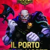 OFFERTA RAVEN PRIME - Fighting Fantasy - Il Porto della Morte