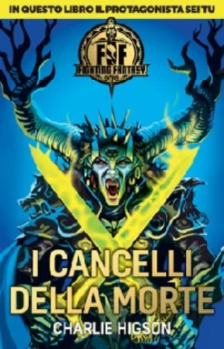 OFFERTA RAVEN PRIME - Fighting Fantasy - I Cancelli della Morte