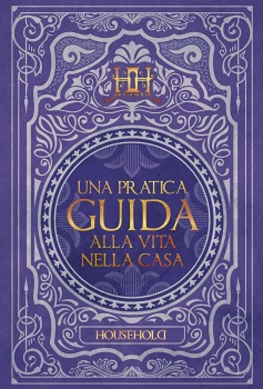 OFFERTA RAVEN PRIME - Household - Una Pratica Guida alla Vita nella Casa (Prima Edizione)