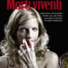OFFERTA RAVEN PRIME - True Blood Vol.2 - Morti Viventi