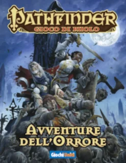Pathfinder - Avventure dell'Orrore