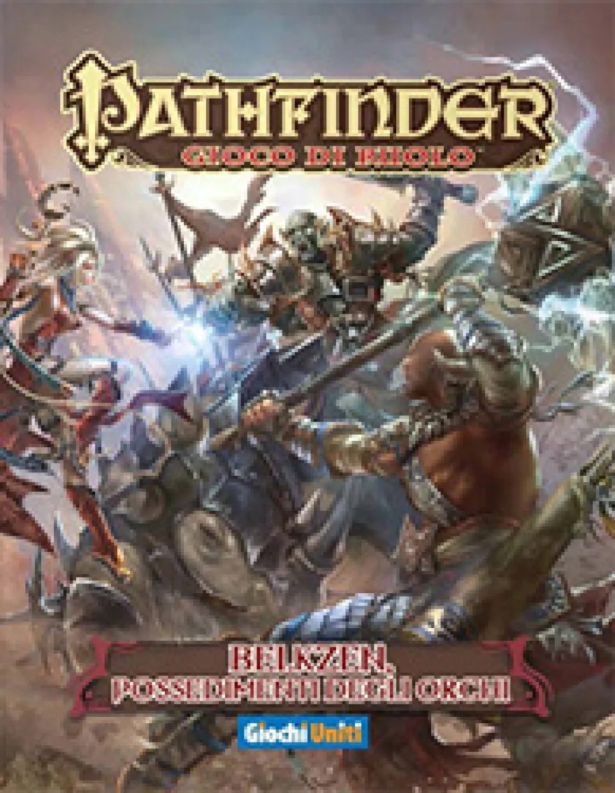 Pathfinder - Belkzen, Possedimenti degli Orchi