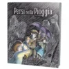 Persi nella Pioggia