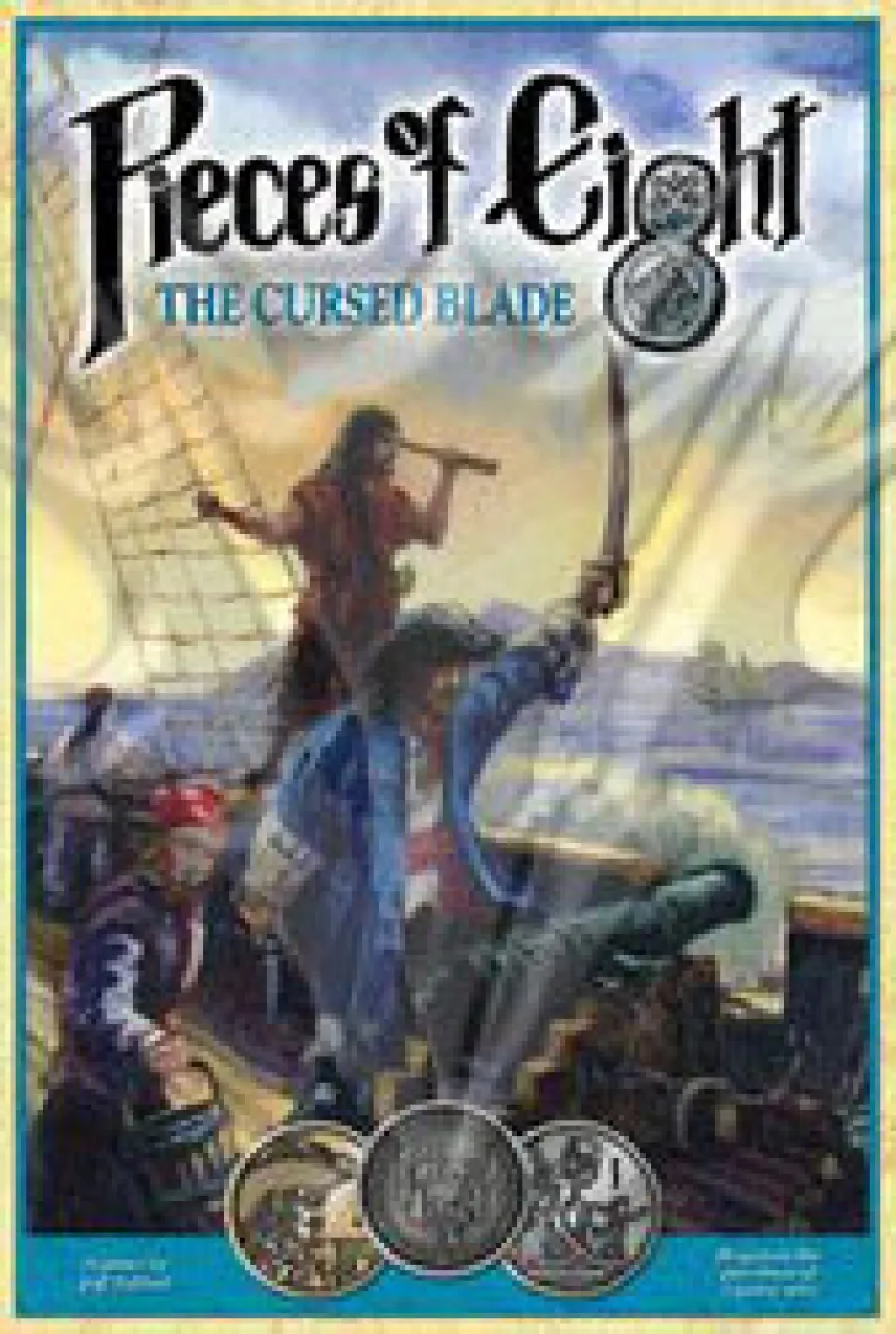 Pieces of Eight - The Cursed Blade