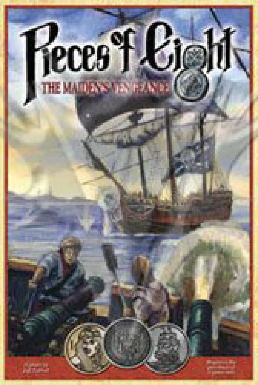 Pieces of Eight - The Maiden's Vengeance