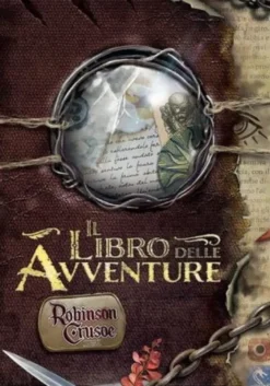 Robinson Crusoe - Libro delle Avventure