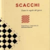 Scacchi - Tutte le Regole del Gioco