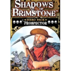 Shadows of Brimstone - Hero Pack - Prospector