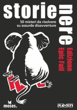 Storie Nere - Edizione Epic Fail