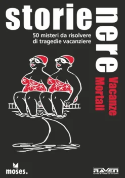 Storie Nere - Vacanze Mortali