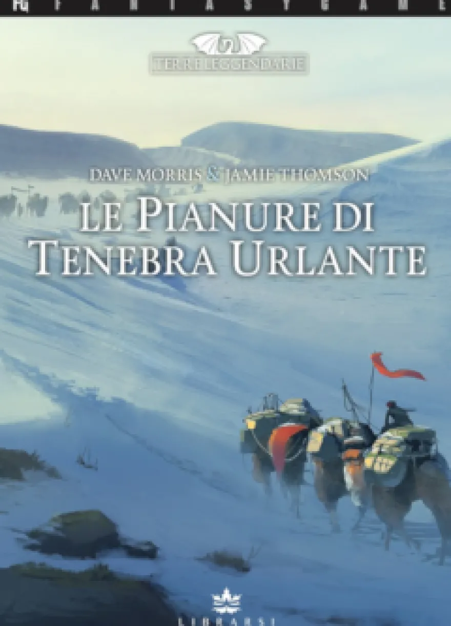 Terre Leggendarie Vol.4 - Le Pianure di Tenebra Urlante