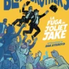 The Blues Brothers: La Fuga di Joliet Jake - Fumetto in Italiano