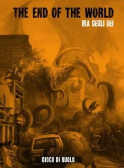 The End of The World: Ira degli Dei