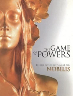 The Game of Powers - LARP for Nobilis