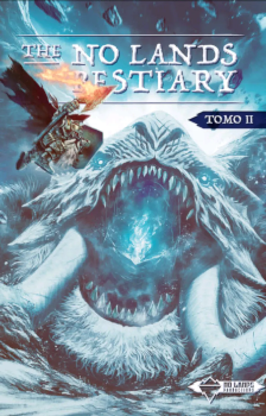 The No Lands Bestiary - Tomo 2