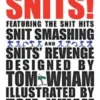 Tom Wham's Snits!