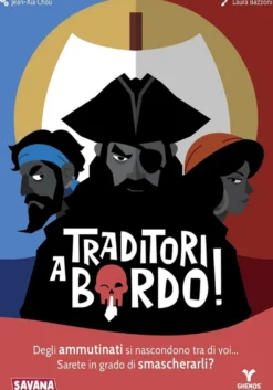 Traditori a Bordo!