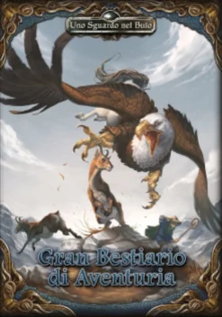 Uno Sguardo nel Buio - Gran Bestiario di Aventuria