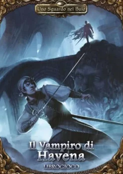 Uno Sguardo nel Buio - Il Vampiro di Havena