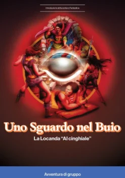Uno Sguardo nel Buio - La Locanda "Al cinghiale"