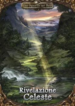 Uno Sguardo nel Buio - Rivelazione Celeste