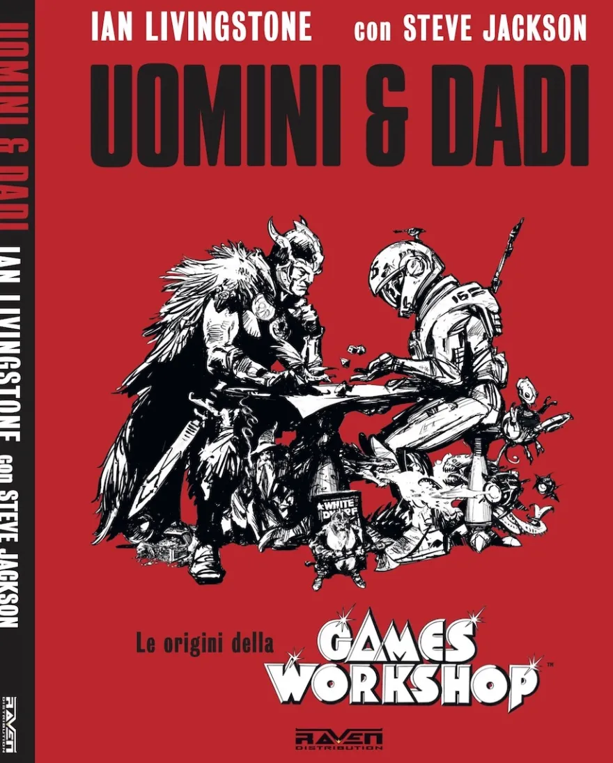 Uomini e Dadi - Le Origini della Games Workshop