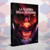 Vampiri La Masquerade 5a Edizione - La Guerra della Gehenna
